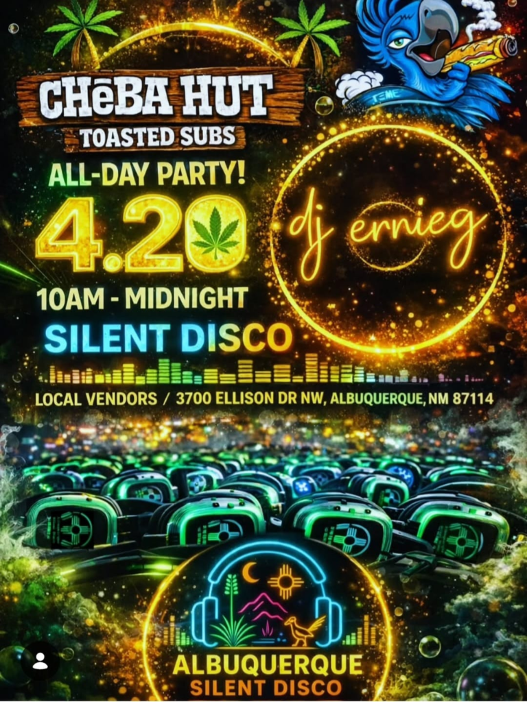 Albuquerque Silent Disco | Cheba Hut 420 Silent Disco Party